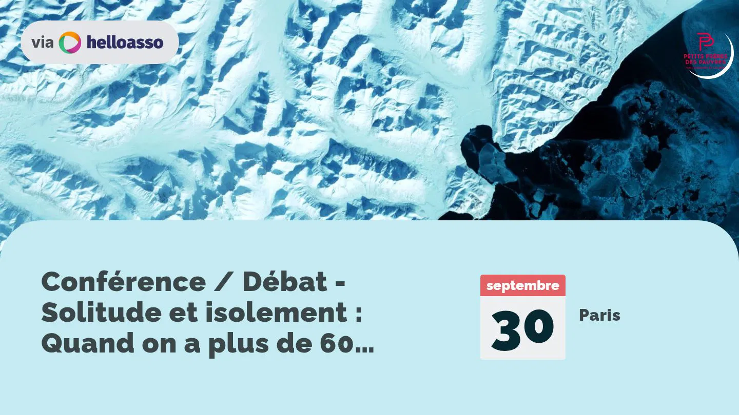 Conférence / Débat - Solitude et isolement : Quand on a plus de 60 ans en France