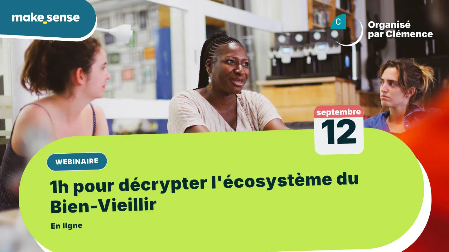 1h pour décrypter l'écosystème du Bien-Vieillir