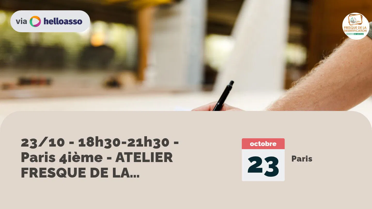 23/10 - 18h30-21h30 - Paris 4ième - ATELIER FRESQUE DE LA DESERTIFICATION 