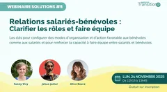 Relations salariés-bénévoles : clarifier les rôles et faire équipe