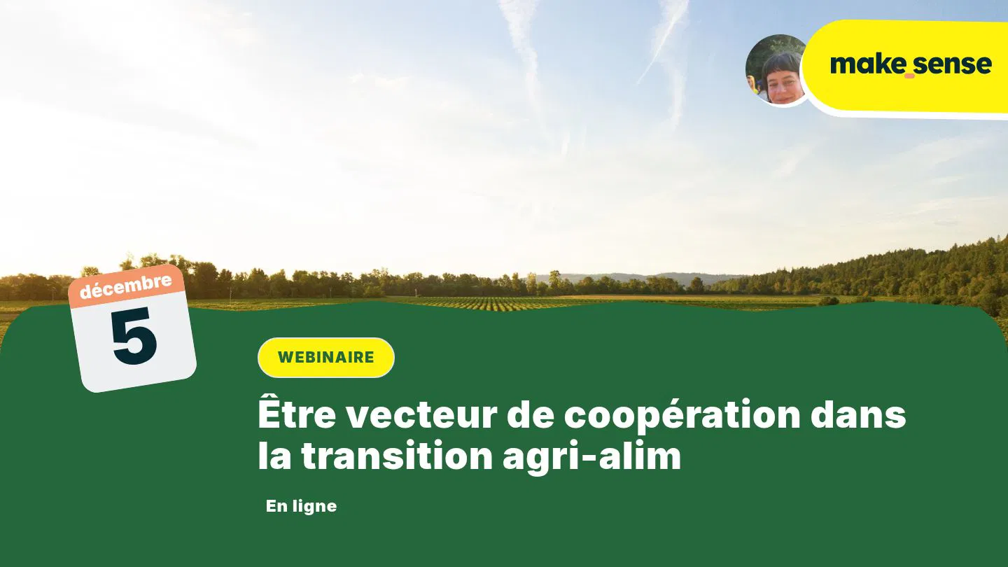Être vecteur de coopération dans la transition agri-alim