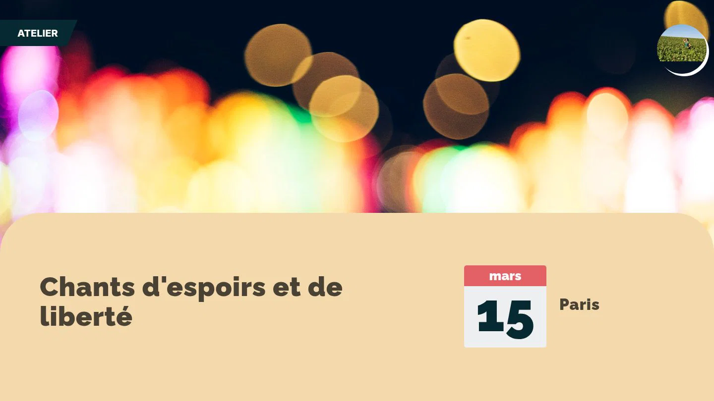 Chants d'espoirs et de liberté 