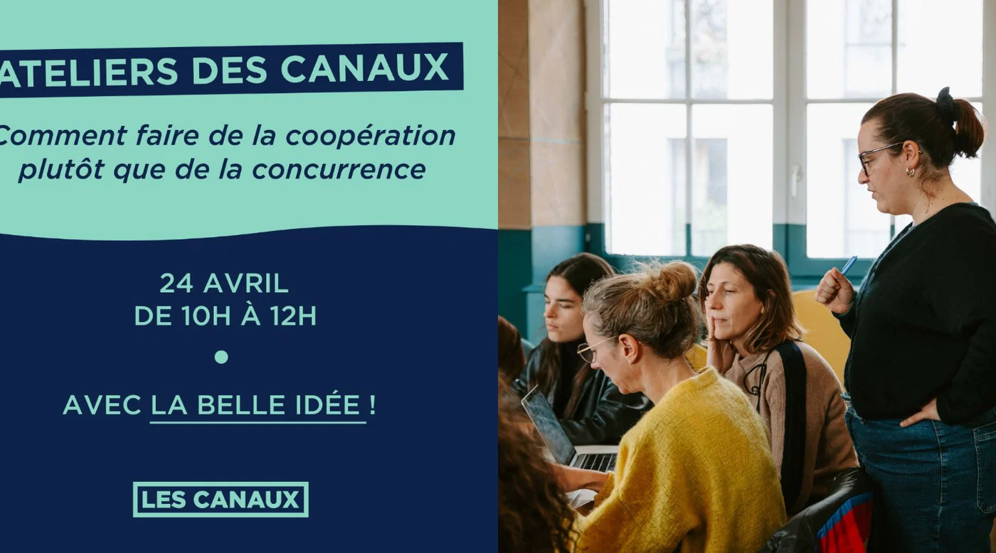 Atelier - Comment faire collectif, coopération plutôt que concurrence [Webinaire]