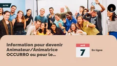 Information pour devenir Animateur/Animatrice OCCURRO ou pour le Mouvement pour la Rencontre