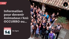 Information pour devenir Animateur/Animatrice OCCURRO ou pour le Mouvement pour la Rencontre