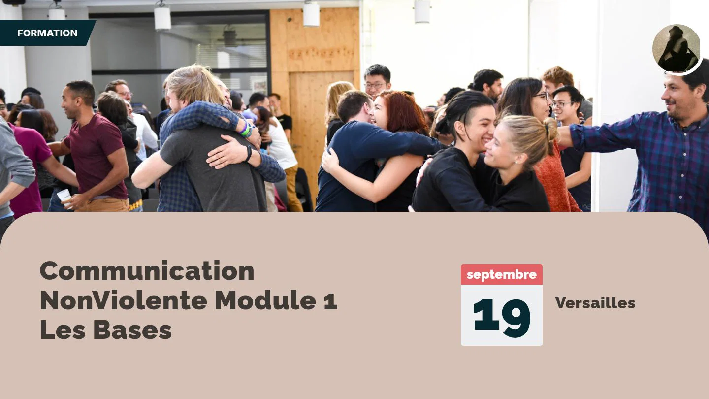 Communication NonViolente Module 1 Les Bases