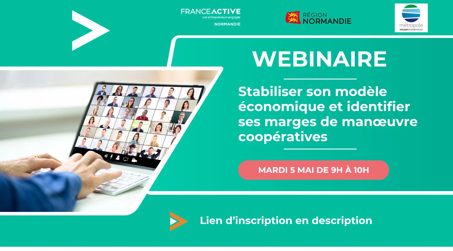 Webinaire stabiliser son modèle économique et identifier ses marges de manœuvre coopératives le mardi 5 mai