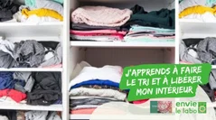 J'apprends à faire le tri et à libérer mon intérieur