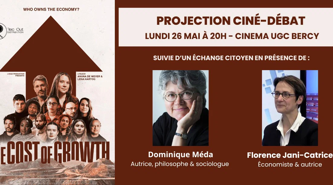Projection ciné-débat unique : The Cost of Growth" le mardi 26 mai à 20h au cinéma UGC de Bercy