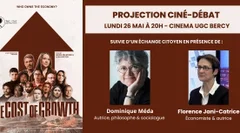Projection ciné-débat unique : The Cost of Growth" le mardi 26 mai à 20h au cinéma UGC de Bercy