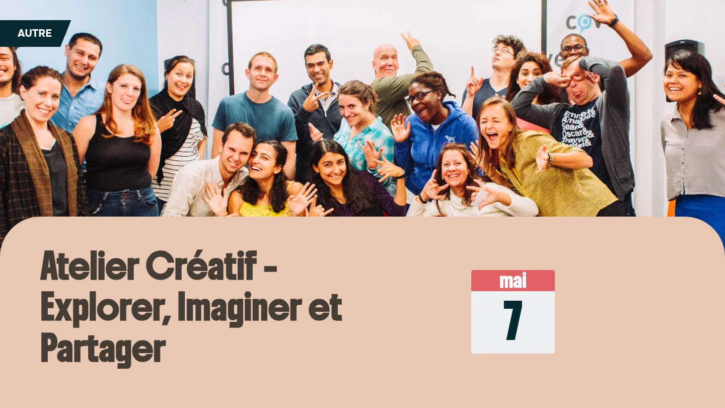 Atelier Créatif – Explorer, Imaginer et Partager