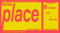 Festival faites place, festival inclusif, 2ème édition, samedi 6 juin