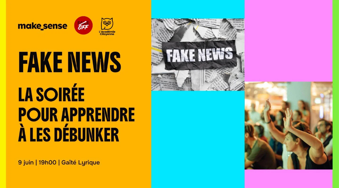 Fake news, la soirée pour apprendre à les débunker