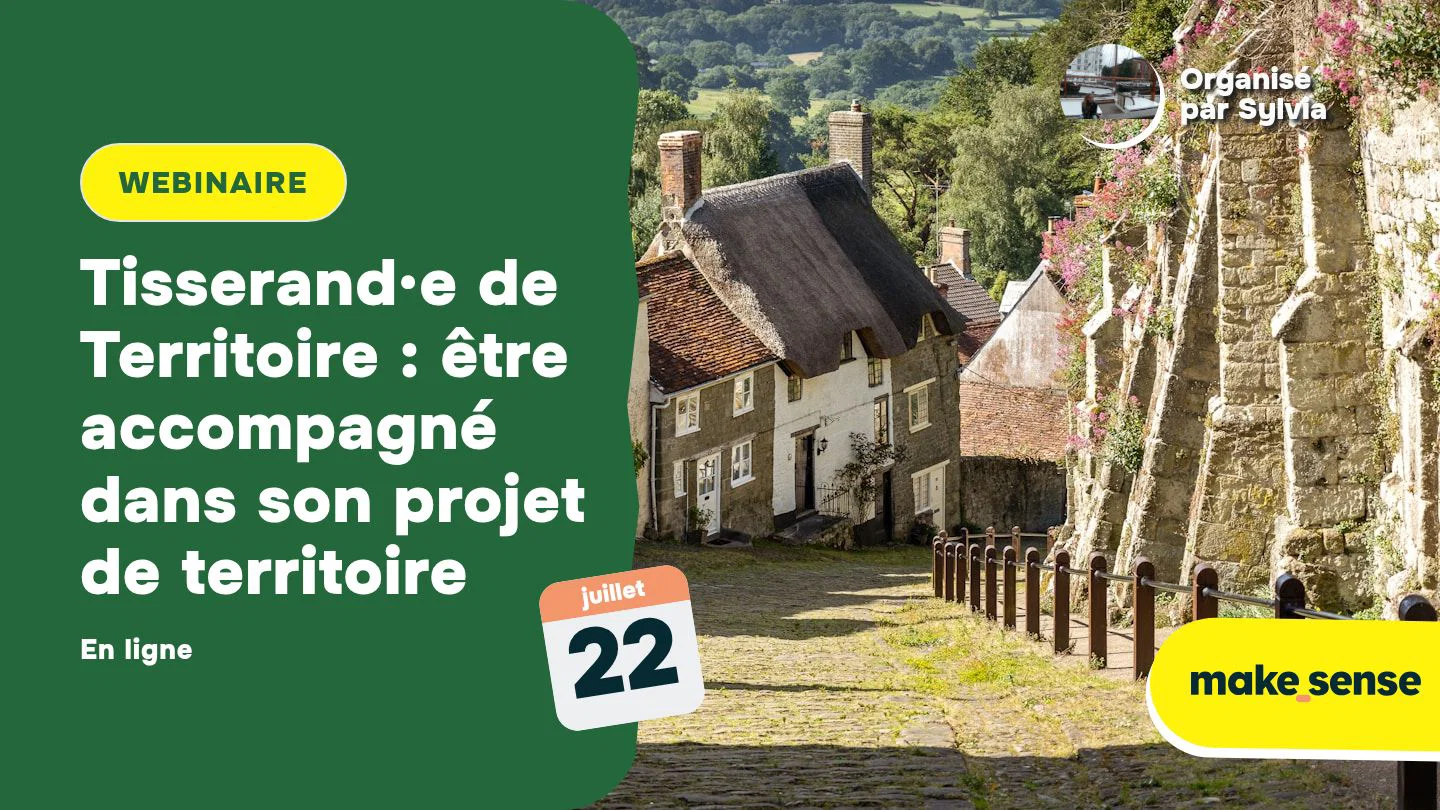 Tisserand·e de Territoire : être accompagné dans son projet de territoire 