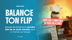 Balance ton flip, groupe de parole autour de l'éco-anxiété (spécial canicule et incendies)