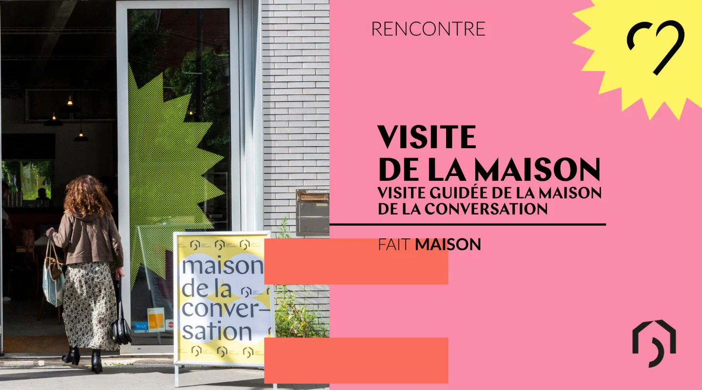 Visite de la maison de la Conversation