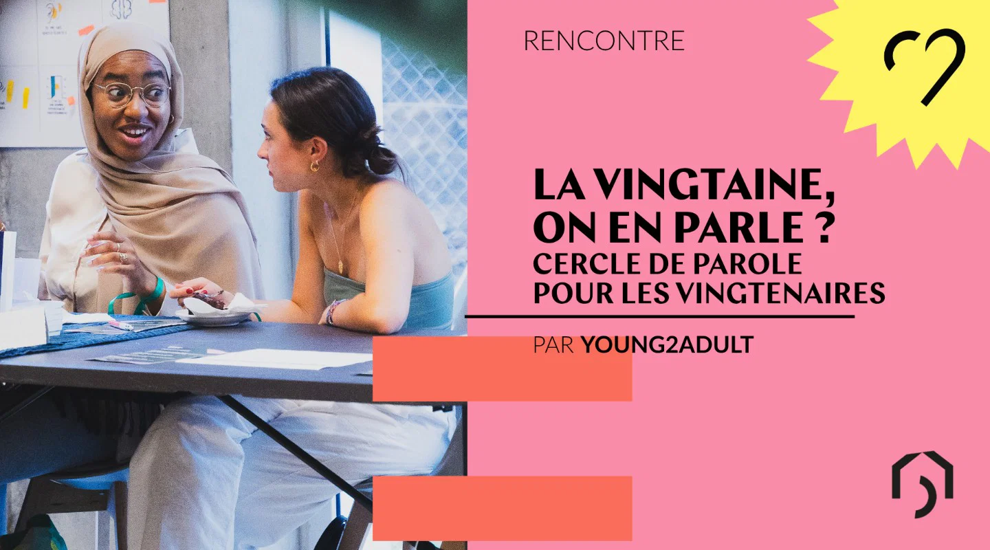 La vingtaine, on en parle ?