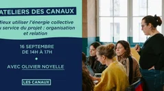 Atelier - Mieux utiliser l’énergie collective au service du projet