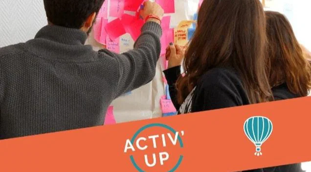 Activ'Up : concrétiser ses envies, ses idées, ses projets 