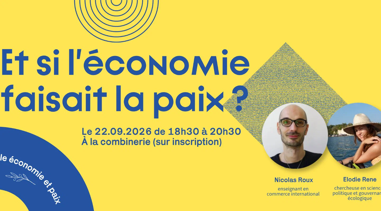 Et si l'économie faisait la paix ?