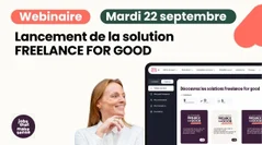 Découvrez les solutions Freelance For Good